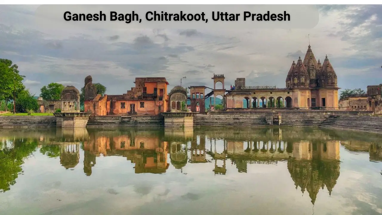 Ganesh Bagh Chitrakoot Uttar Pradesh